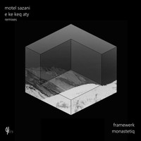 Motel Sazani - E Ke Keq Aty (Remixes)