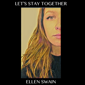 Ellen Swain - Let's Stay Together