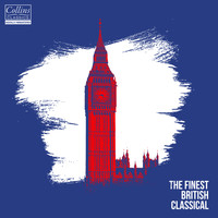 Various Composers - The Finest British Classical