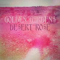 Golden Gardens - Desert Rose