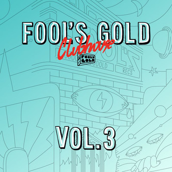 Various Artists - Fool's Gold Clubhouse (Vol. 3)