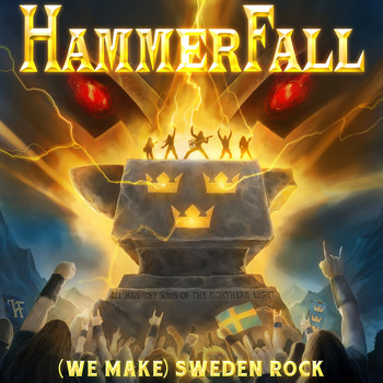 HAMMERFALL - (We Make) Sweden Rock