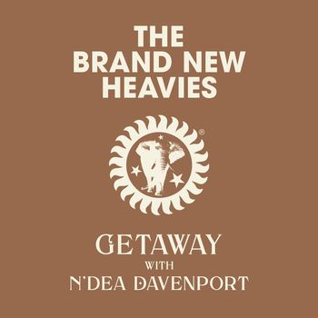 The Brand New Heavies Feat. N'Dea Davenport - Getaway
