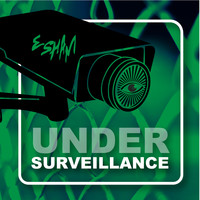 Esham - Under Surveillance (Explicit)