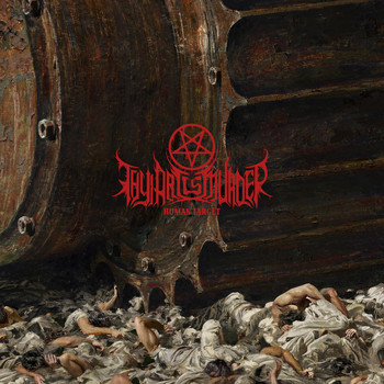 Thy Art Is Murder - Human Target (Explicit)