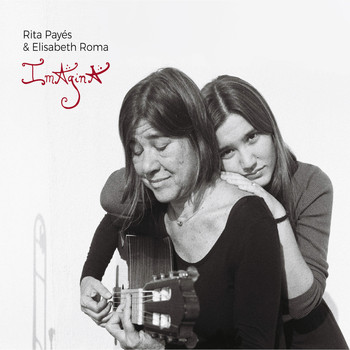 Rita Payés and Elisabeth Roma - Imagina