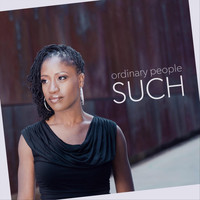 Such - Ordinary People