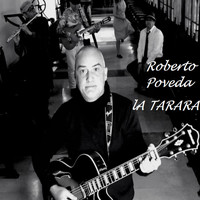 Roberto Poveda - La Tarara