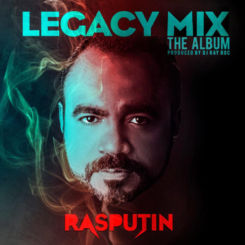 Rasputin - Legacy Mix The Album