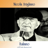 Nicola Arigliano - Italiano (All Tracks Remastered 2019)