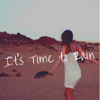 J.u - It's Time to Rain