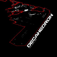 Decahedron - 2005 (Explicit)