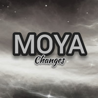 Changes - Moya