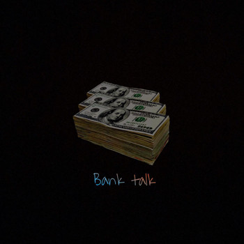 Cello - BANK TALK (Explicit)