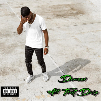 Dsmoov - All That Drip (Explicit)