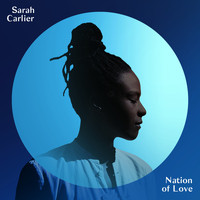 Sarah Carlier - Nation of Love