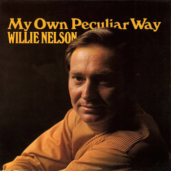 Willie Nelson - My Own Peculiar Way