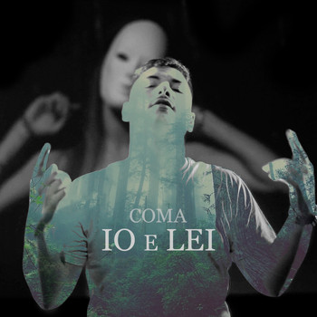 Coma - Io e lei (Explicit)