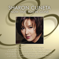 Sharon Cuneta - Now That You're Gone