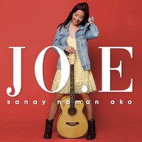 Jo.e - Sanay Naman Ako