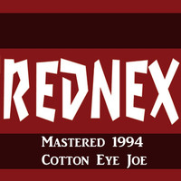Rednex - Cotton Eye Joe Mastered 1994