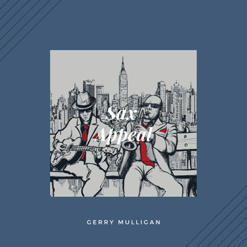 Gerry Mulligan - Sax Appeal (Jazz)