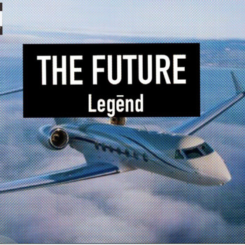 Legend - The Future (Explicit)