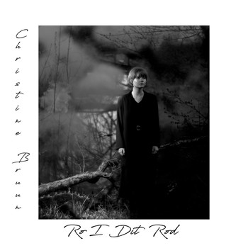 Christine Bruun - Ro I Dit Rod