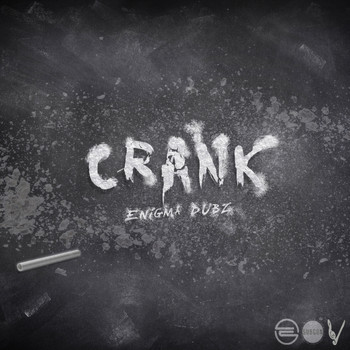 ENiGMA Dubz - CRANK