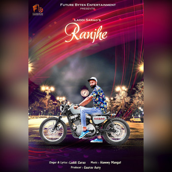 Laddi Sarao - Ranjhe
