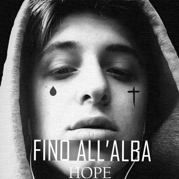 Hope - Fino all' alba