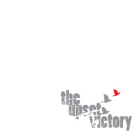 The Upset Victory - The Upset Victory