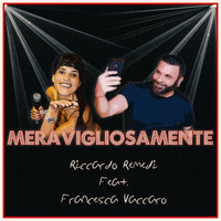 Riccardo Remedi - Meravigliosamente