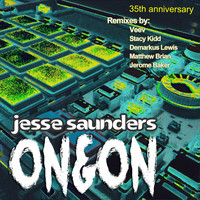 Jesse Saunders - On & On: 35th Anniversary (Remixes [Explicit])