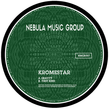 Kromestar - Gravity / First Kind