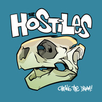 The Hostiles - Chasing the Dream (Explicit)