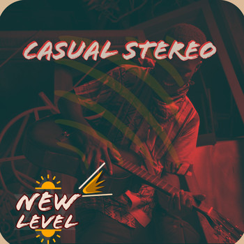 Casual Stereo featuring Leksyd - New Level