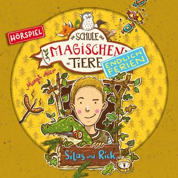 Die Schule der magischen Tiere - Endlich Ferien 2: Silas und Rick