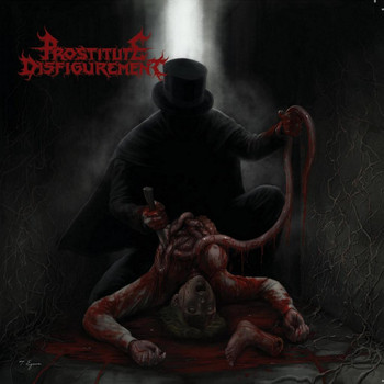 Prostitute Disfigurement - The Way Of All Excrement (Explicit)