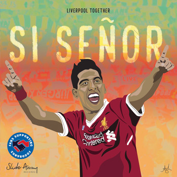 Liverpool Together (featuring The Ragamuffins & Marc Kenny) - Si Señor