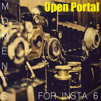 Antoine Nicolau - Open Portal (Moments for Insta 6)