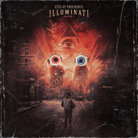 Eyes Of Providence - Illuminati (Chapter 3: Burning Like Flames.)
