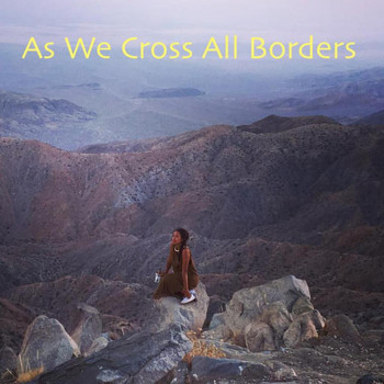 Nathalie - As We Cross all Borders