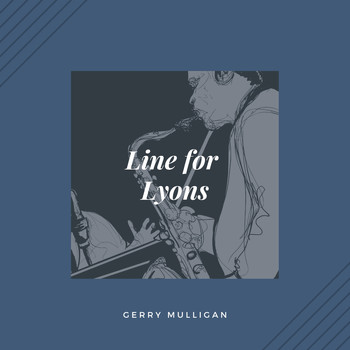 Gerry Mulligan - Line for Lyons (Jazz)