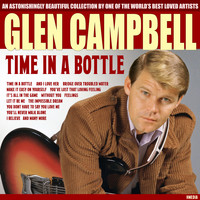 Glen Campbell - Glen Campbell - Time in a Bottle