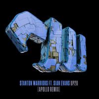 stanton warriors - Up2U (Apollo Remixes)