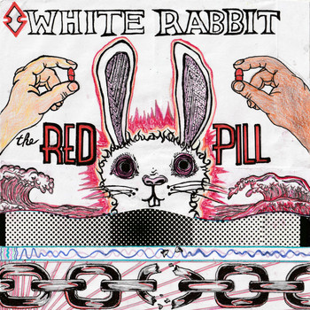 White Rabbit - The Red Pill