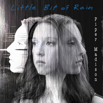 Piper Madison - Little Bit of Rain