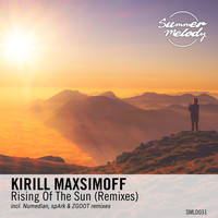 Kirill Maxsimoff - Rising of the Sun (Remixes)