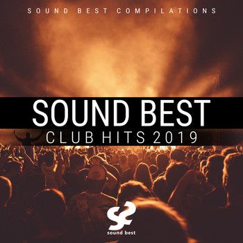 Various Artists - Sound Best Club Hits 2019 (Explicit)